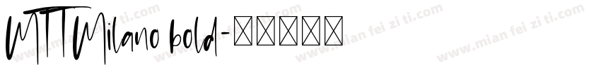 MTTMilano bold字体转换